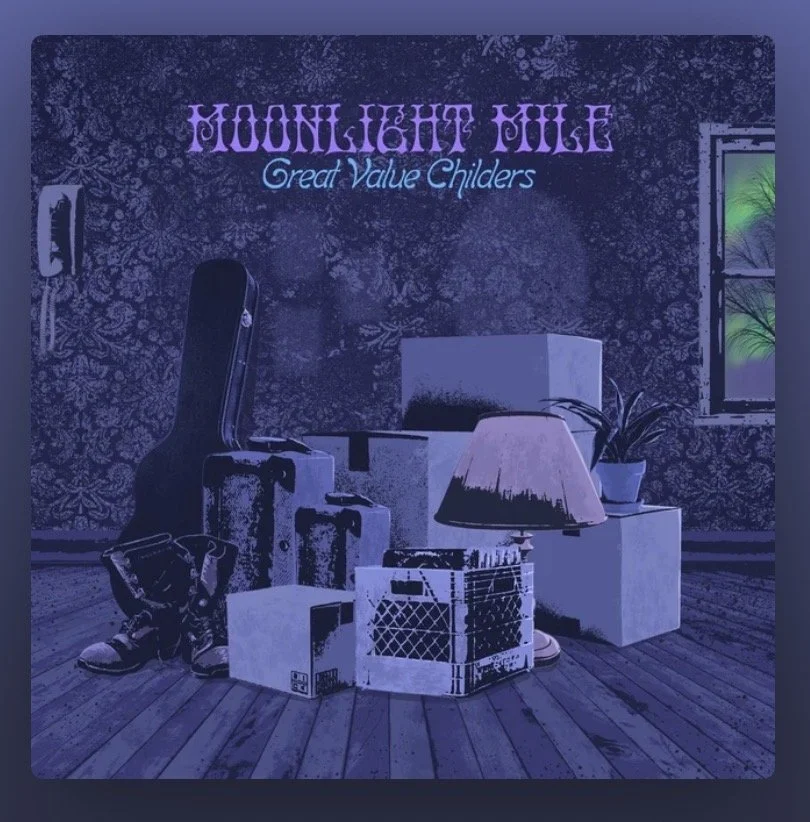 Record* Production* Mix* _Artist_Moonlight Mile _ Great Value Childers