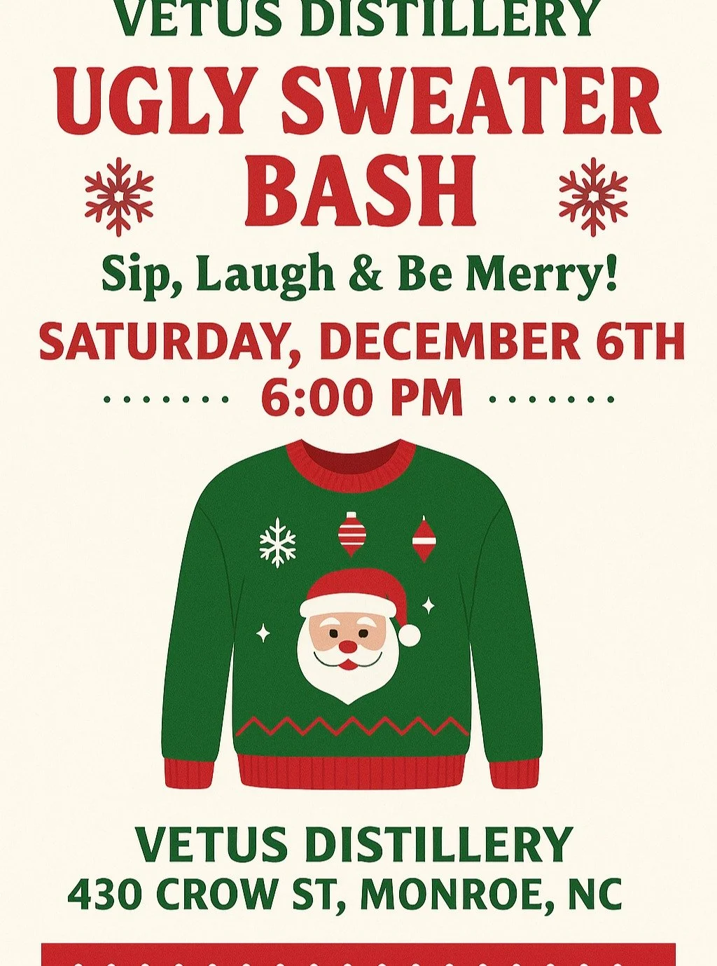 🌲Ugly Sweater Contest Alert! 🎄
Think your sweater is a crime against fashion? Prove it. 😎
Not bold enough to compete? No problem! Come judge the fashion disasters and cheer on your friends! 
🏆Prizes for the funniest, most creative and ugliest swe