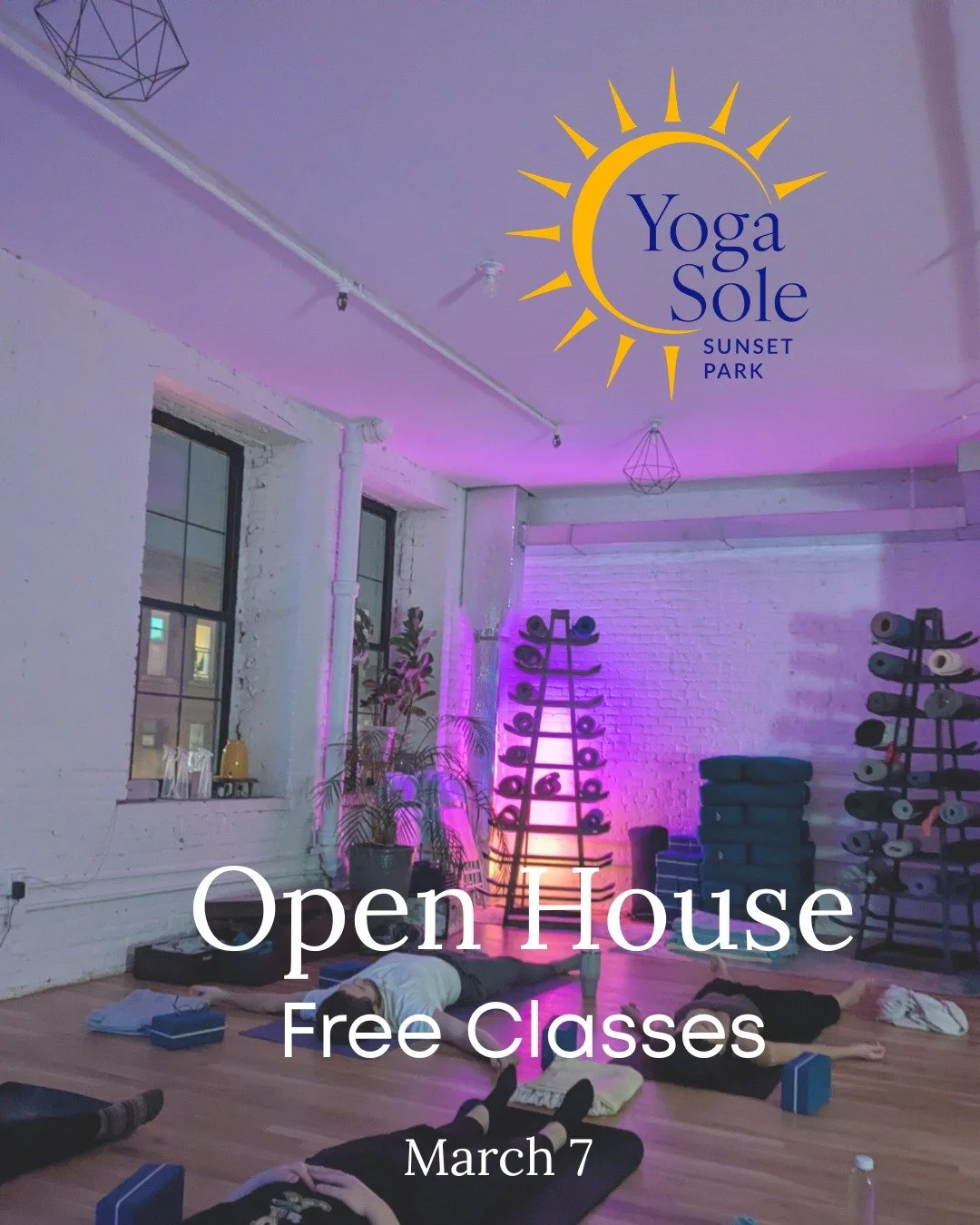 South Brooklyn friends &mdash; come experience the vibe at YogaSole!

On March 7, we&rsquo;re opening our doors for a special Open House with complimentary classes so you can explore, move, and connect in a warm, inclusive space that celebrates your 