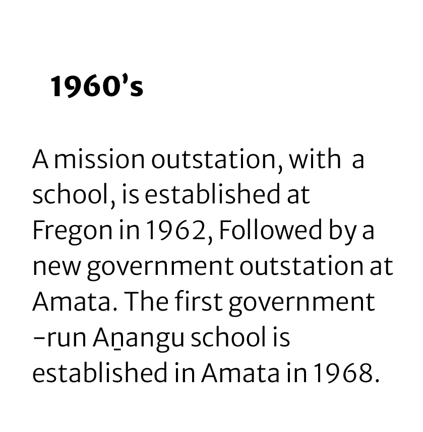 Text discussing historical events related to education in the 1960s, including the establishment of a mission and schools in Fregon and Amata.