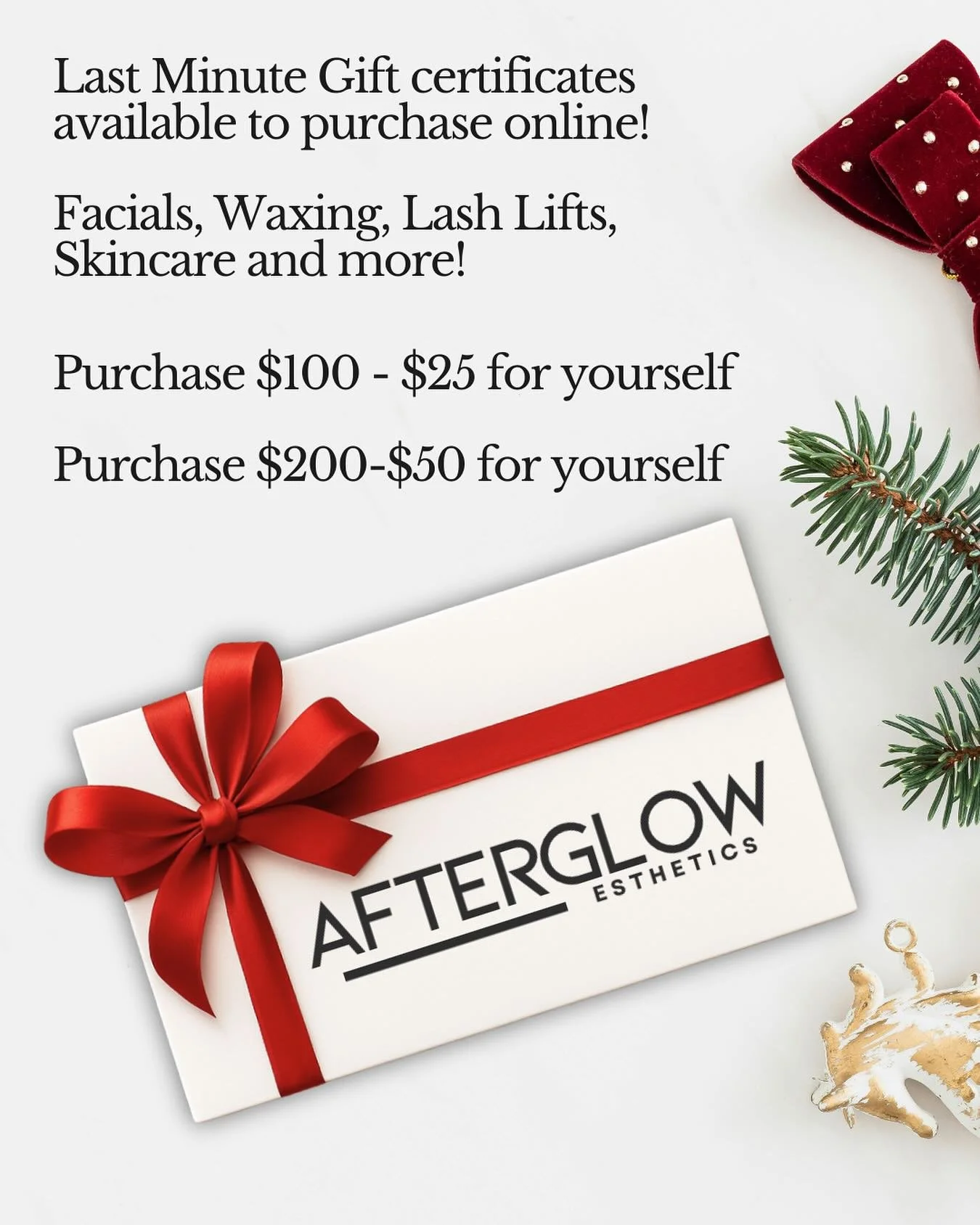 🎁 Last-minute gift certificates available online!
Perfect for facials, waxing, lash lifts, skincare &amp; more ✨

💸 Holiday bonus (for YOU):
&bull; Buy $100 &rarr; get $25 for yourself
&bull; Buy $200 &rarr; get $50 for yourself
(Bonus balance expi