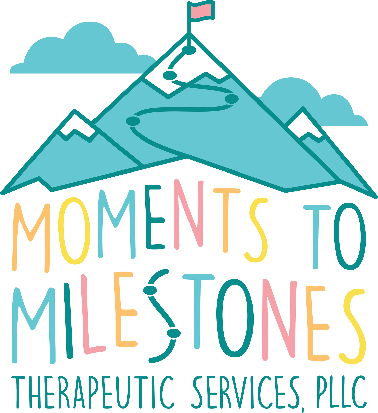 Moments to Milestones: Therapeutic Services, PLLC