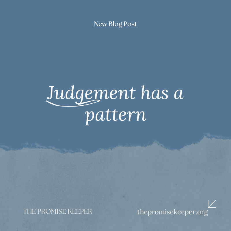 Judgement Has A Pattern