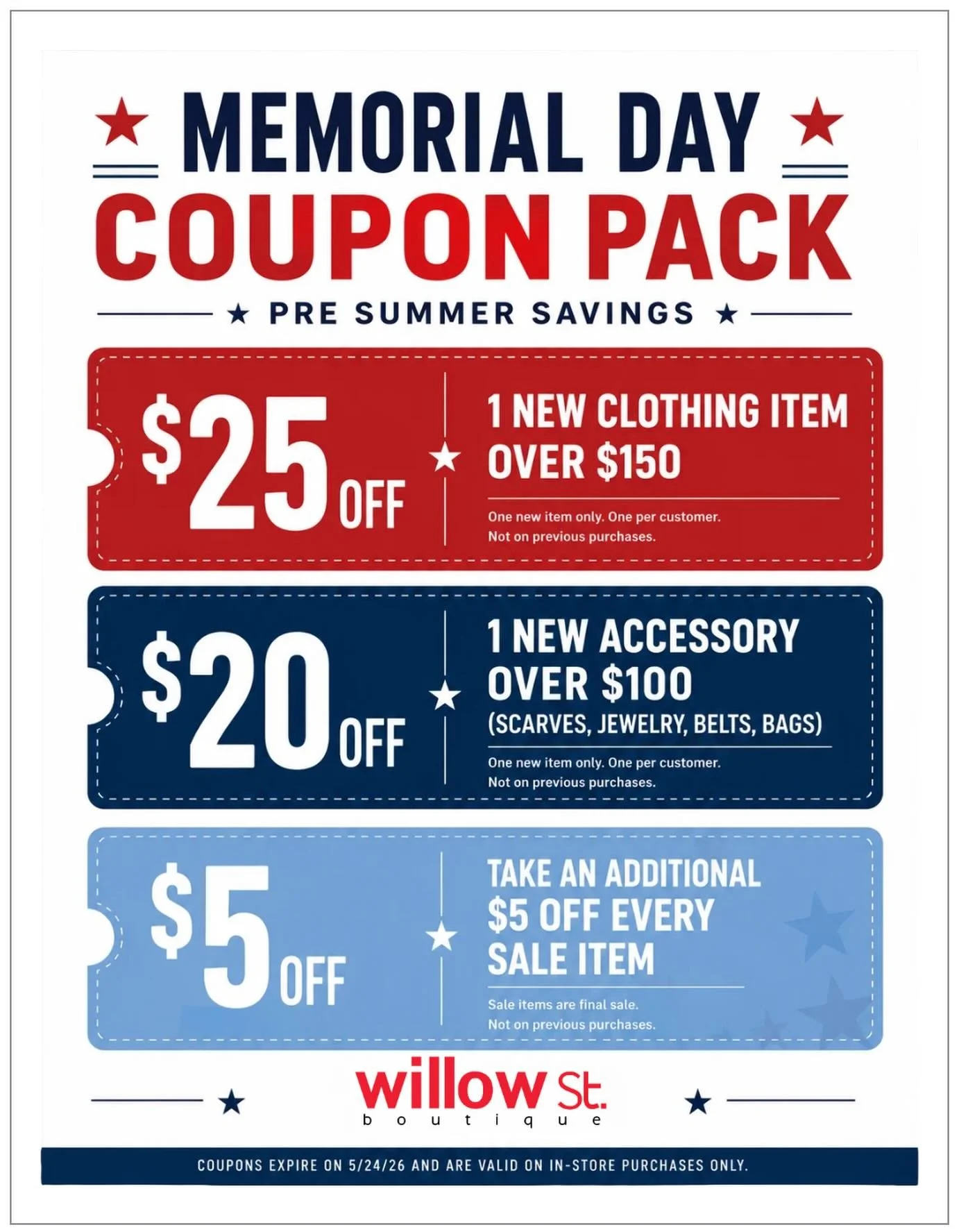 Memorial Day savings just landed. ❤️🤍💙

Your Willow St. coupon pack is here and it&rsquo;s packed with fresh ways to save on new arrivals, standout accessories, and sale favorites.

Stop in, shop your favorites, and use your coupons before they&rsq