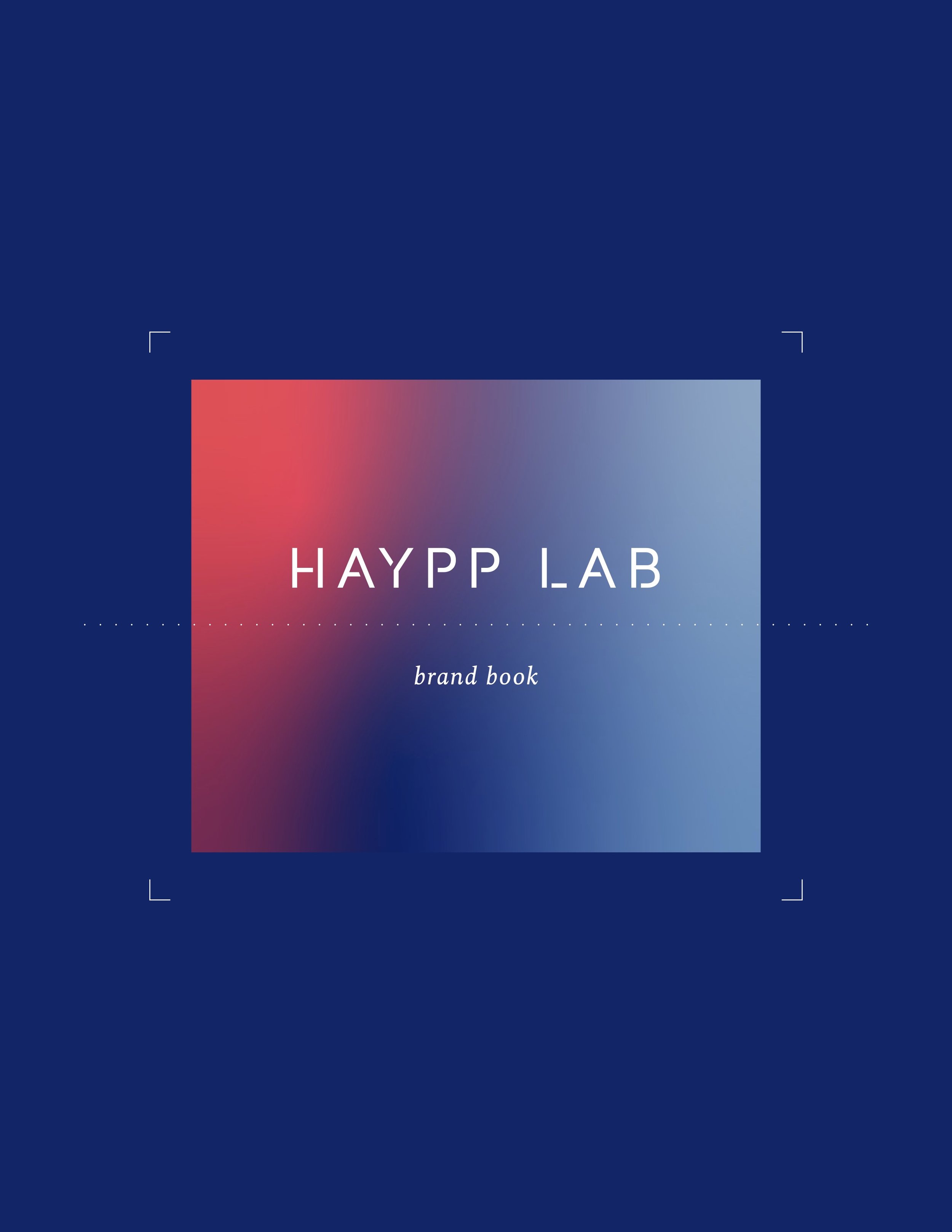 Client: Haypp Lab • Medium: Brand Book • Role: Voice & Tone Creation, Copywriting, Proofing
