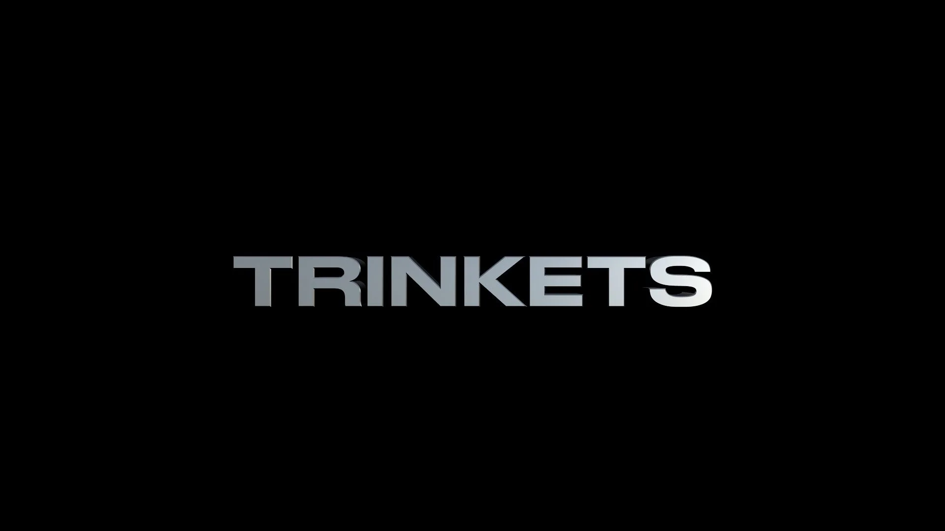 Trinkets
