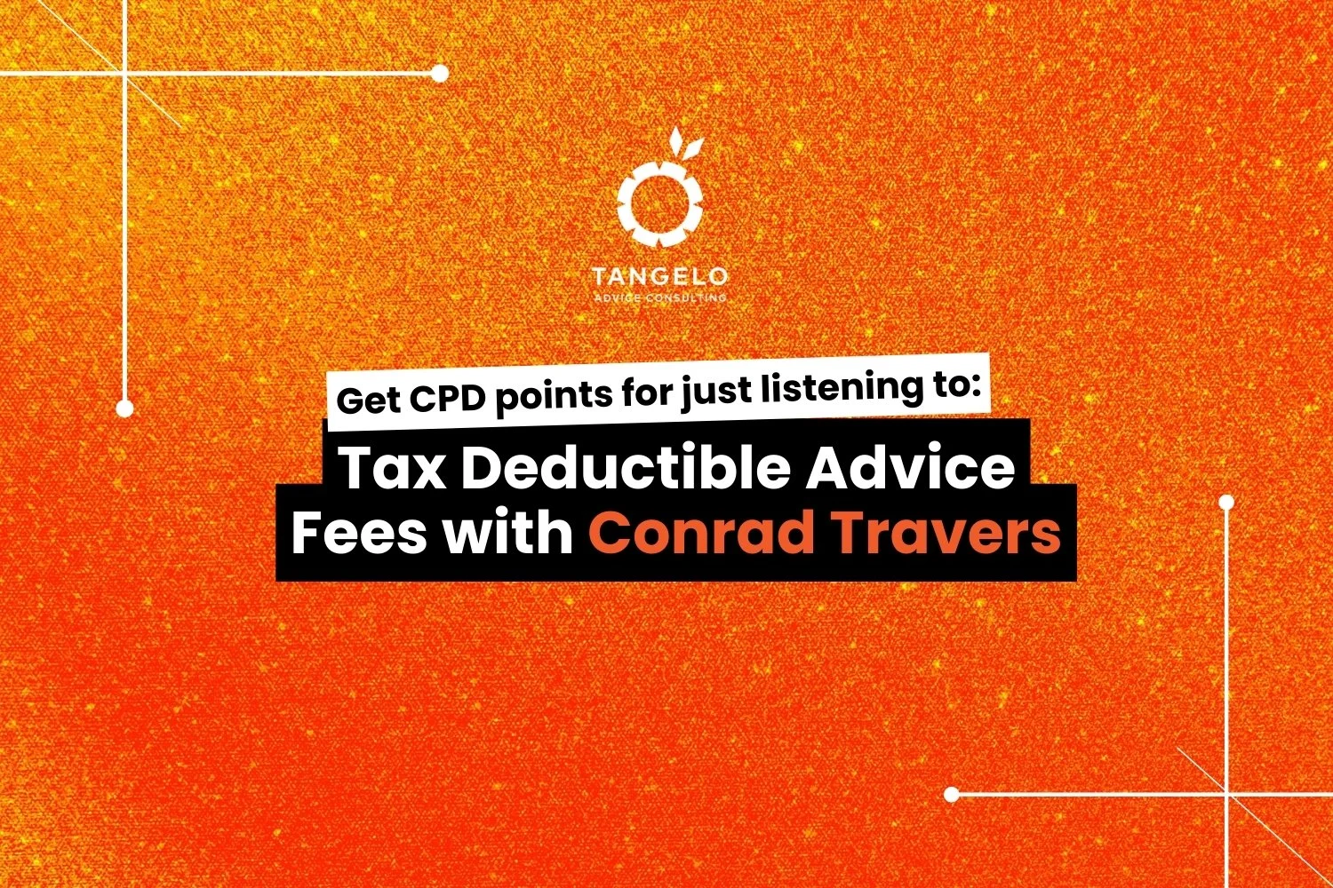 Tax Deductible Advice Fees with Conrad Travers