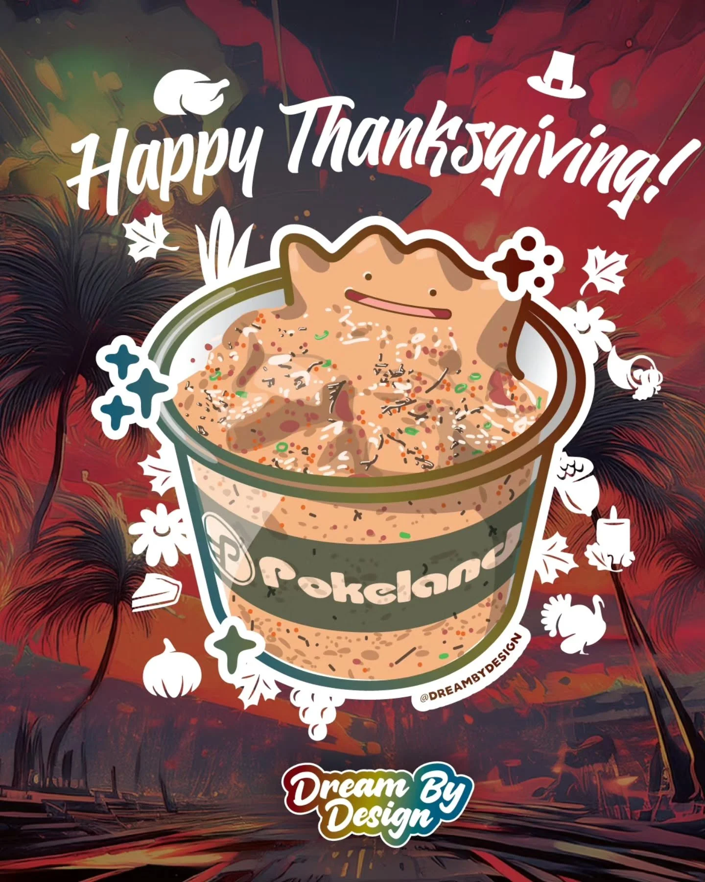 Happy Thanksgiving from Dream By Design! 🍁✨
Serving up a little extra holiday flavor with this festive Pokelands-inspired mash-up&mdash;Ditto edition 😄🦃
Whether you're feasting, chilling, or opening packs today, we hope your day is filled with goo