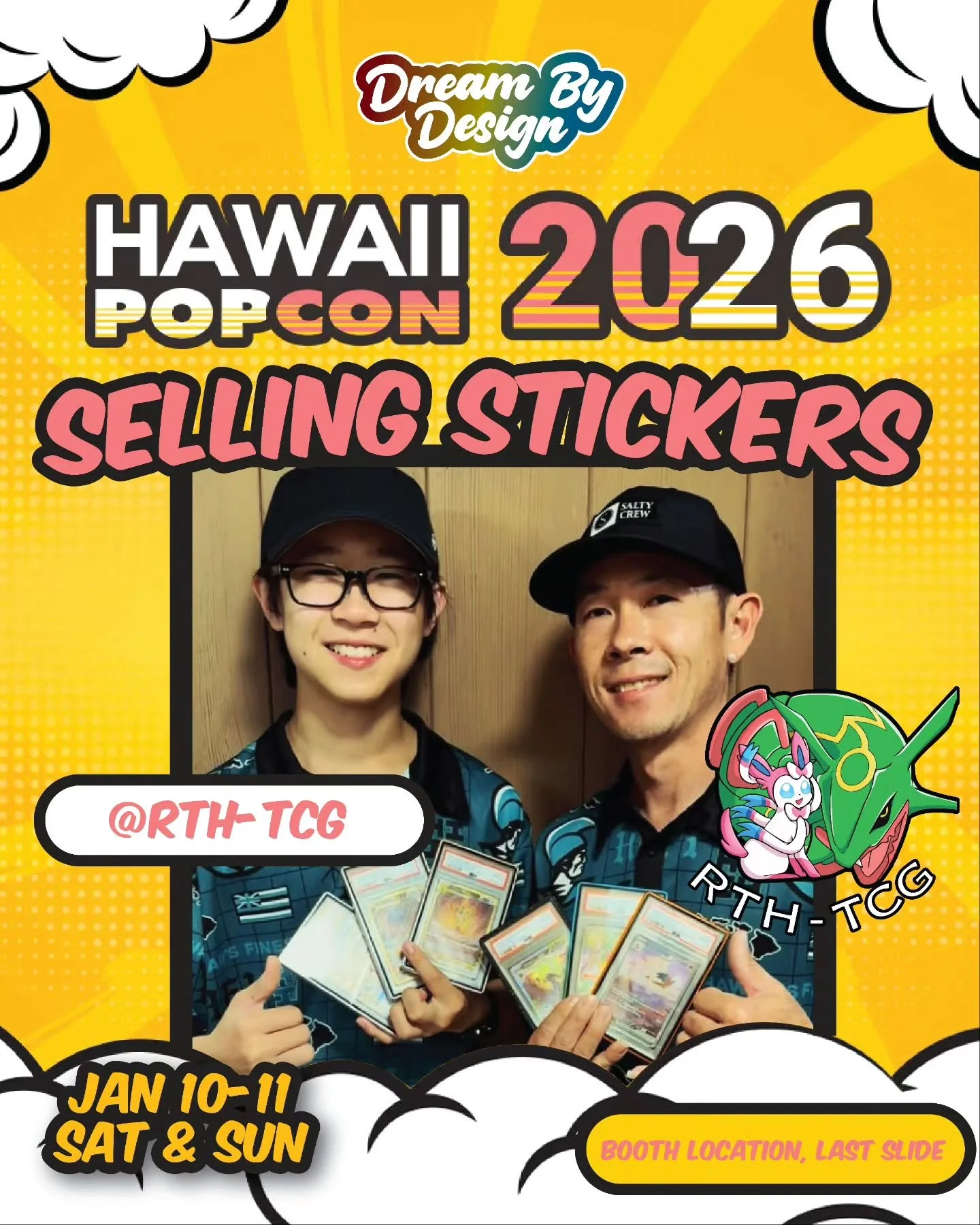 POPCon Hawaii 2026 just got even better! 🌈✨

We&rsquo;re excited to team up with our new friends @rth_tcg, who&rsquo;ll be selling Dream By Design stickers IN PERSON at PopCon!

Swing by their booth Jan 10&ndash;11 (Sat &amp; Sun), grab your favorit