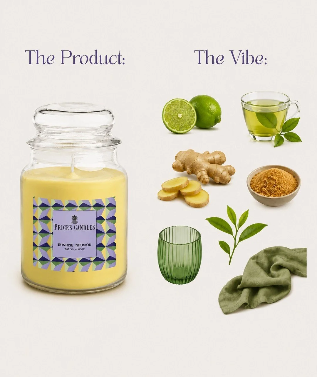 The Product. The Vibe. ✌️

Some candles don't just fragrance your home... they create a feeling.

Sunrise Infusion &ndash; a refreshing blend of zesty lime, calming green tea, warming ginger and a touch of brown sugar.

🌿 The Vibe:
☀️ Sunlight strea