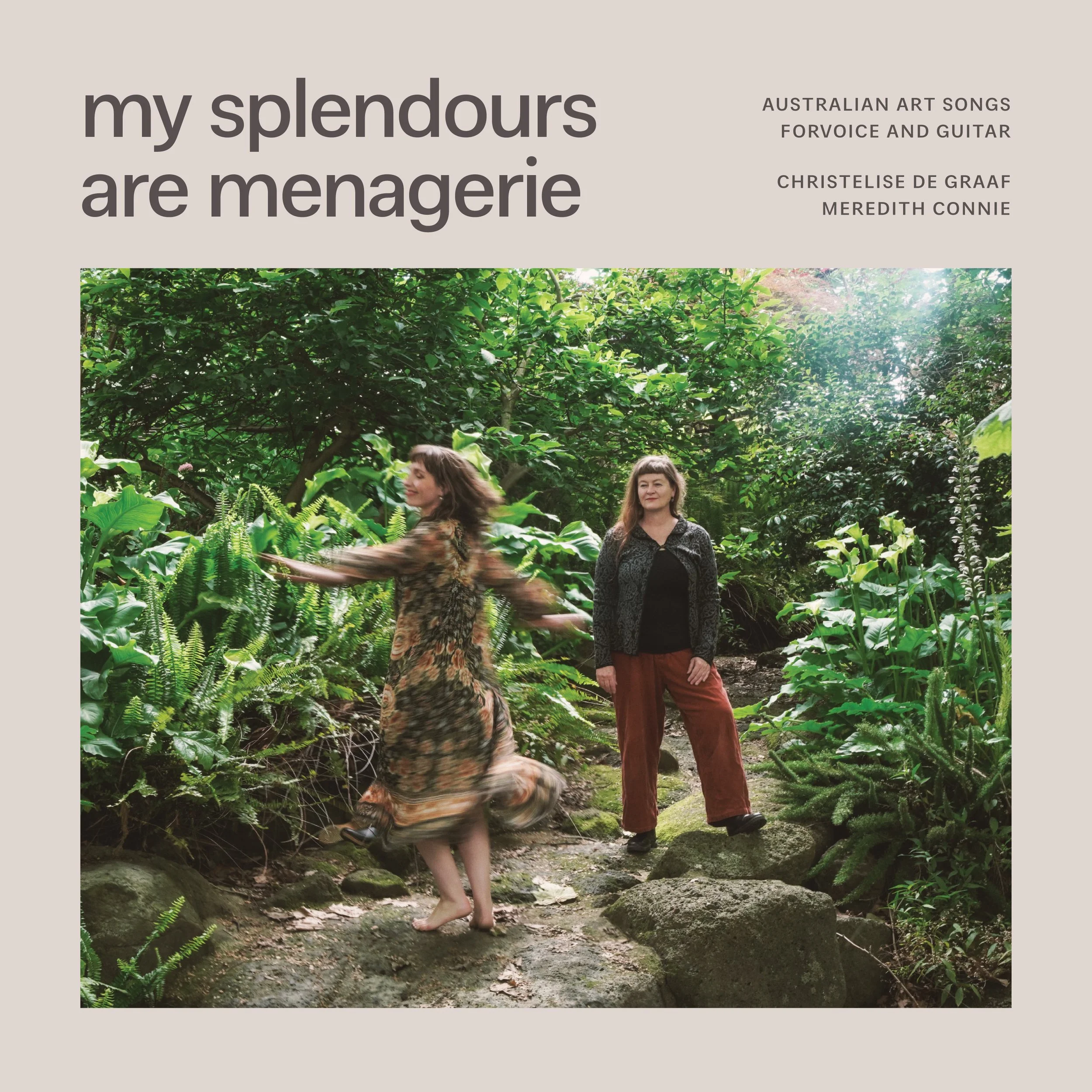 My Splendours are Menagerie:  Australian art songs for voice and guitar