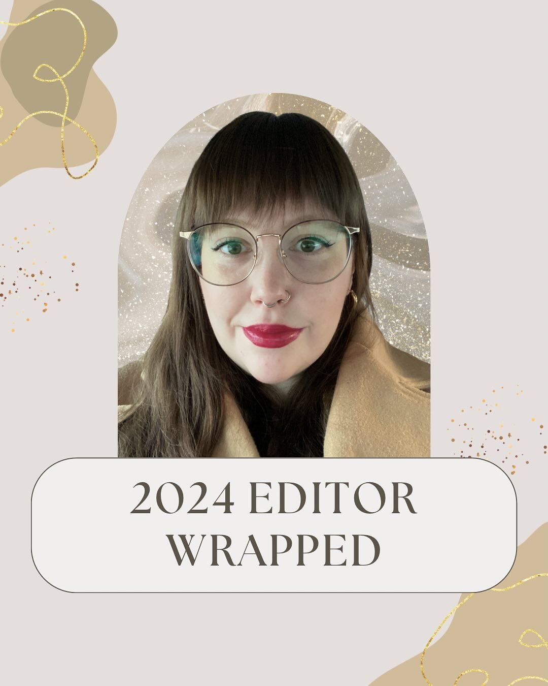 Goodbye 2024, hello 2025! 🪩

I&rsquo;m so grateful for everyone who joined me on this wild journey that was my first year as an editor! I look back at 2024 with pride and satisfaction, and I&rsquo;m so ready to see what 2025 has in store for me.

Ha