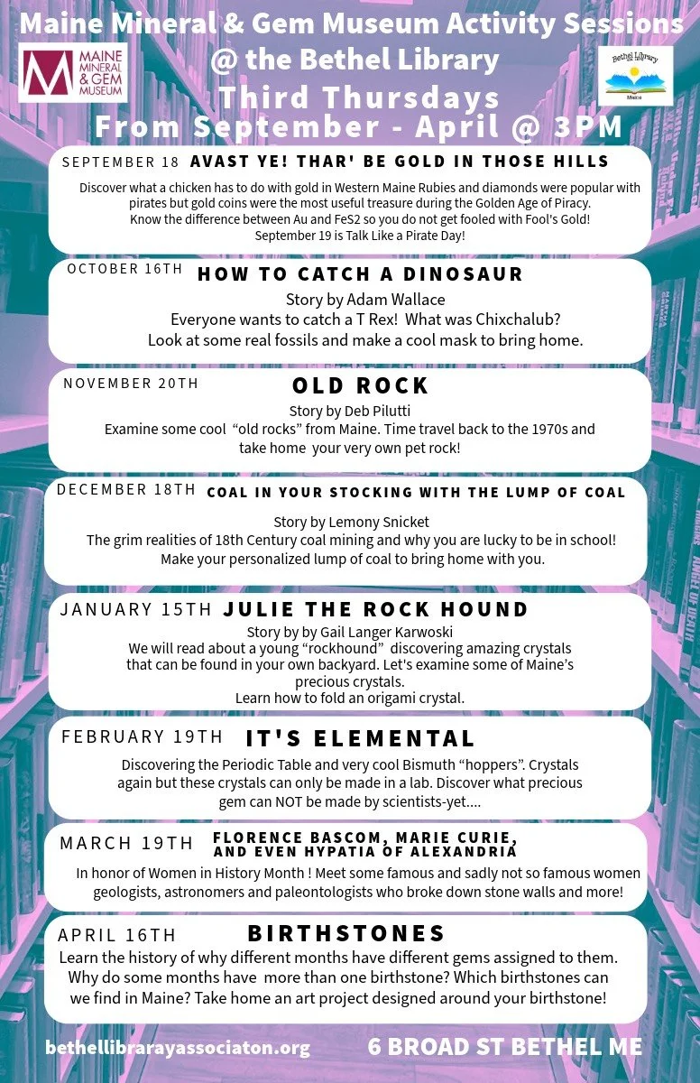 Maine Mineral & Gem Museum Activity Sessions at the Bethel Library