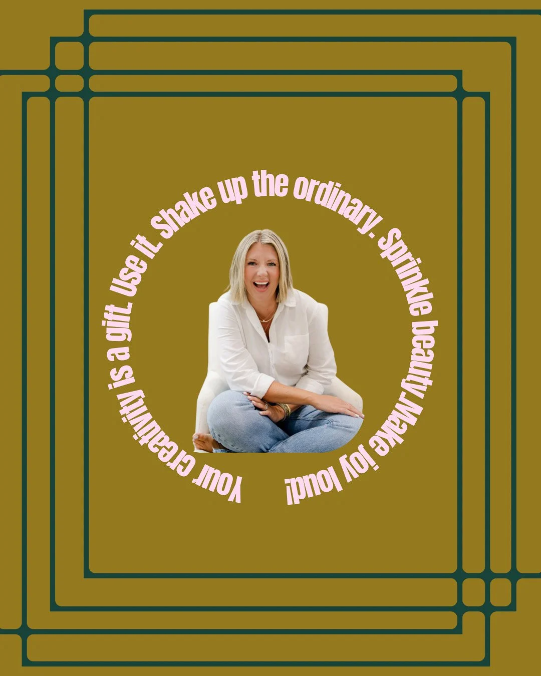 Your creativity is a gift, use it!