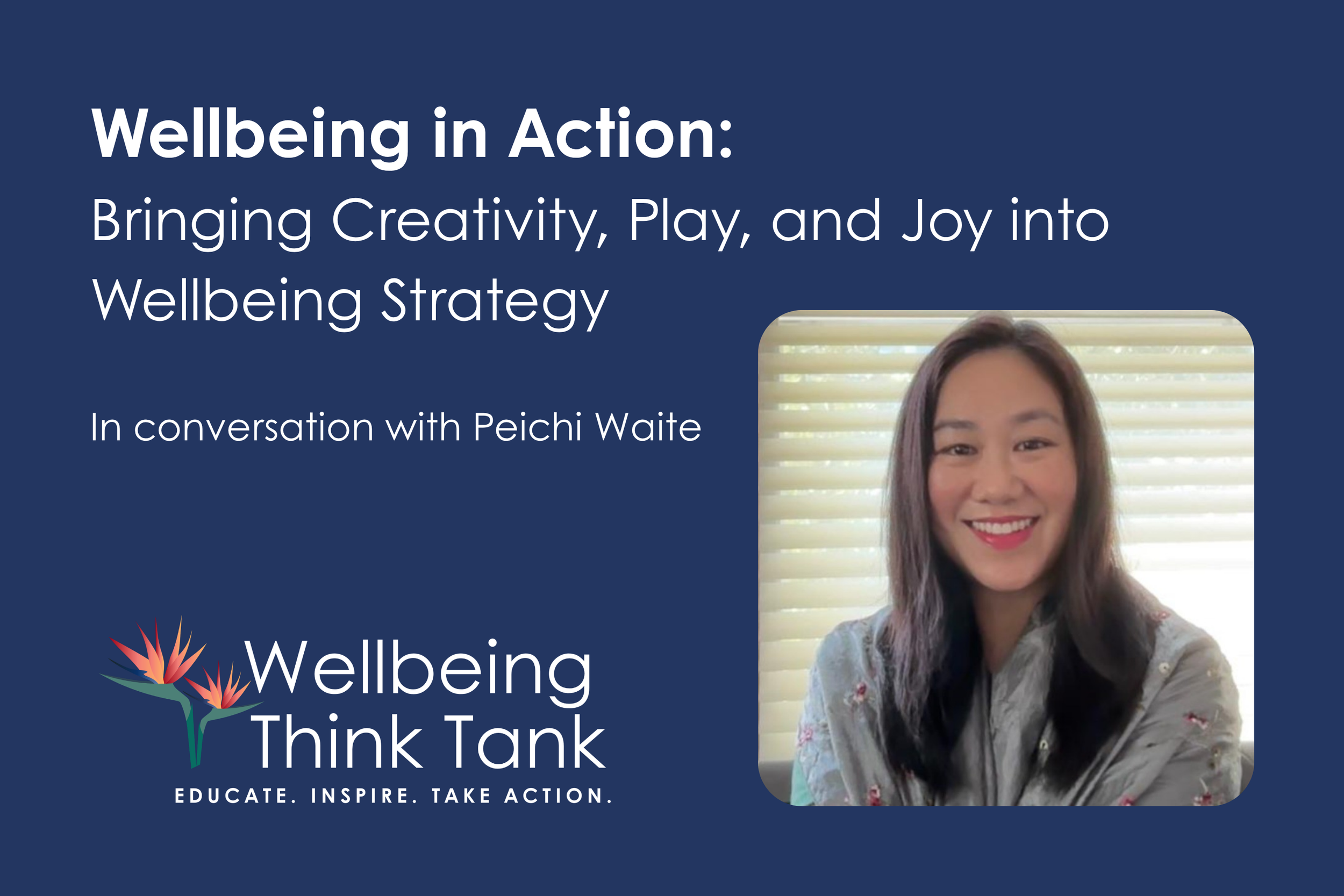 Creativity, Play, and Joy as Wellbeing Strategies