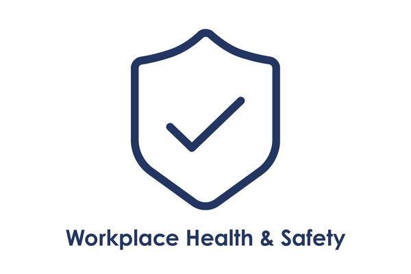 Shield icon with a checkmark inside and the text 'Workplace Health & Safety' underneath.