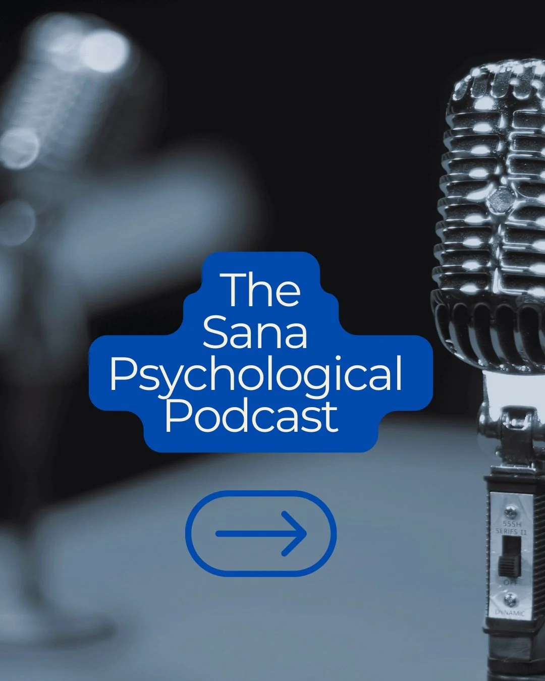 We are thrilled to have launched The Sana Psychological Podcast- a labor of love many months in the making. 

The inspiration behind our podcast has been our community and YOU! 

Creating social media content and seeing the positive responses and how