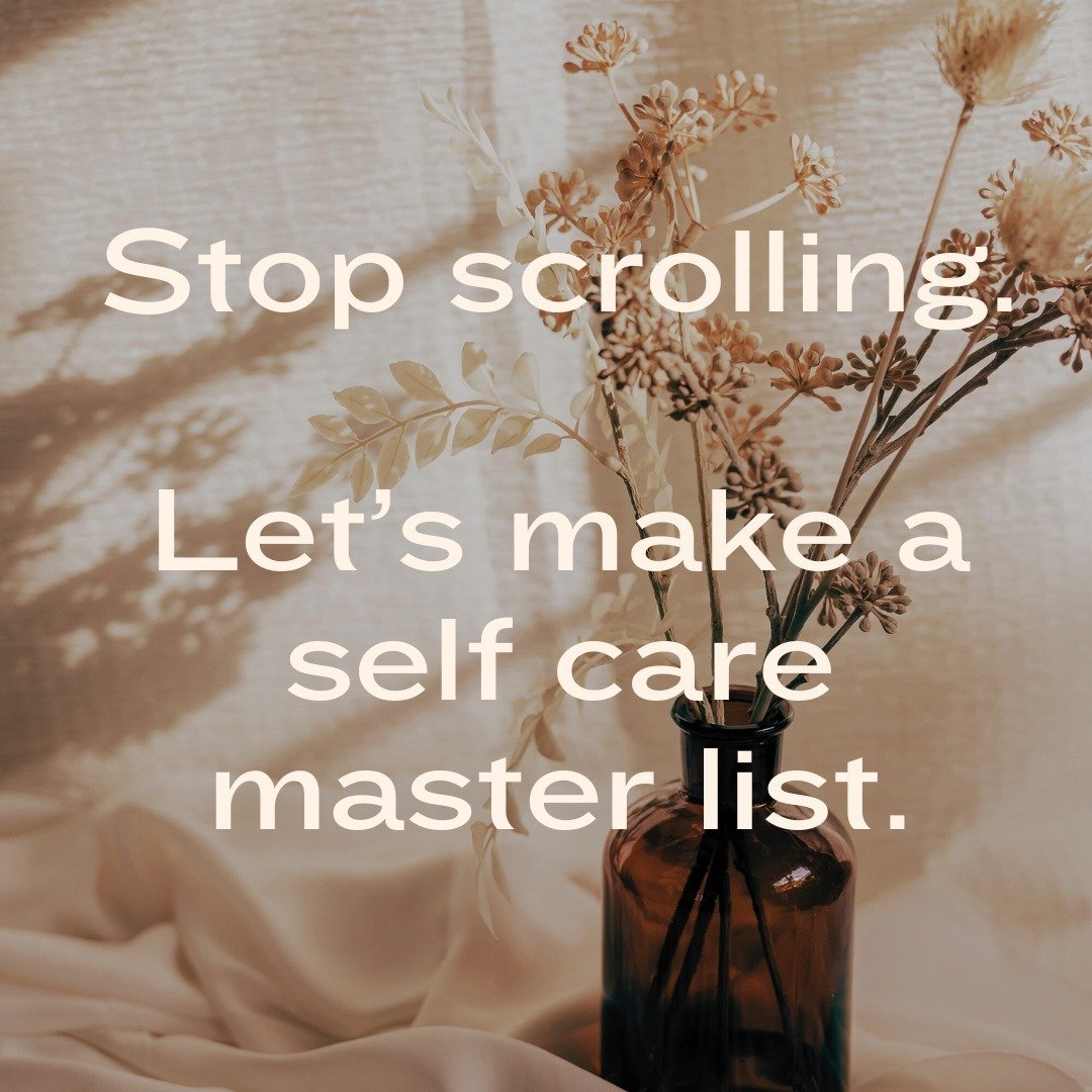 What are you self-care go-tos?

Take 10 minutes and make a list of activities, people, places that fill your cup. 

Quick and easy self-care can be as fast as a few deep breaths or a cup of tea.

Long game self-care requires more forethought, plannin