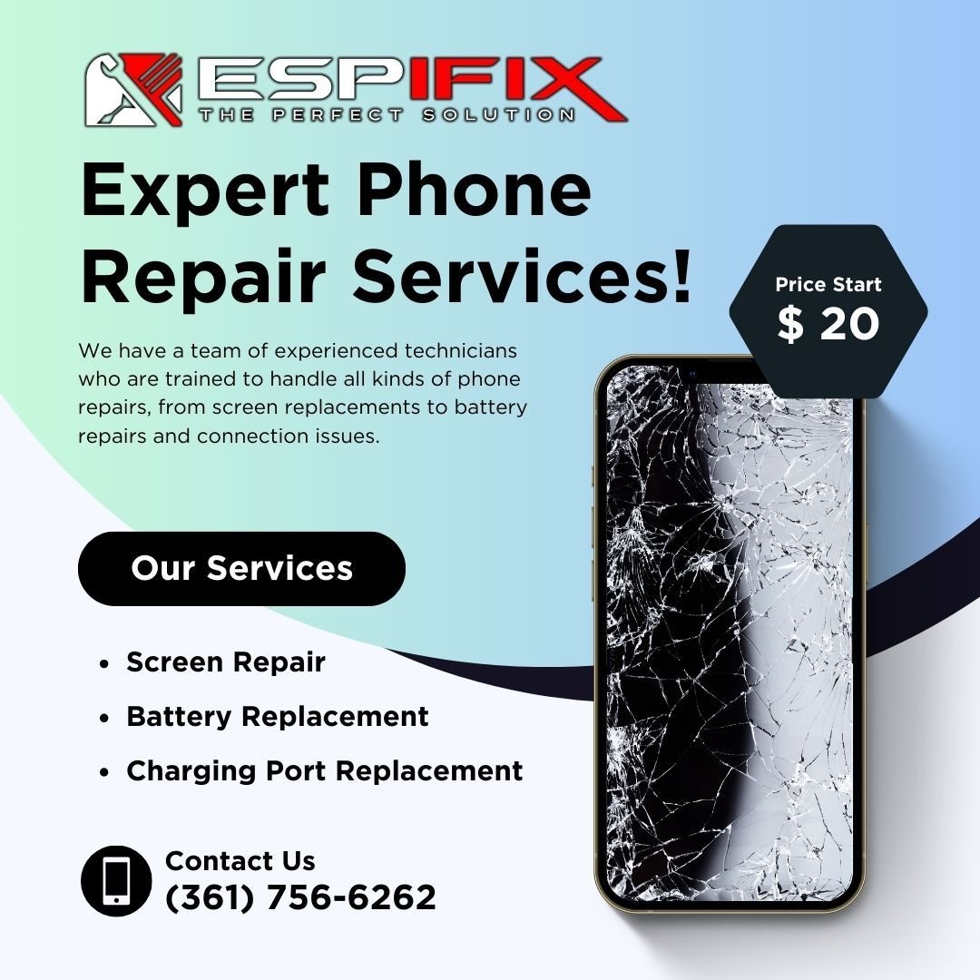 Broken Device? Come get it fixed today!
Phone: 361-756-6262