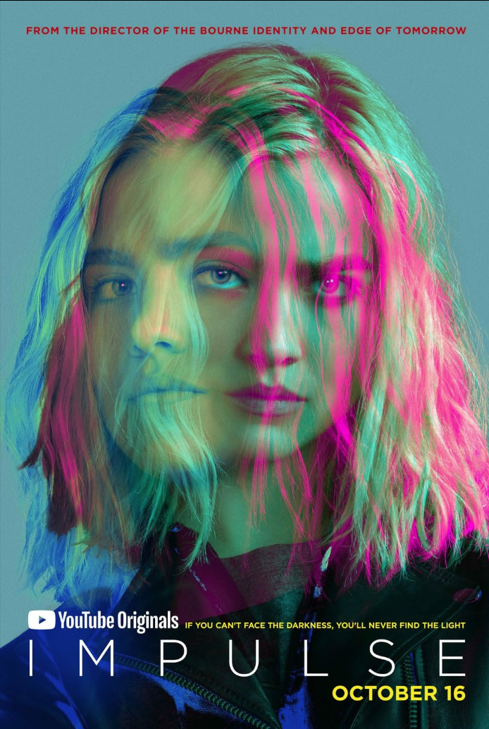 Promotional poster for the YouTube Originals series 'Impulse,' featuring a woman's face with a colorful, double-exposed effect in pink, green, and blue hues, with text indicating release date October 16 and tagline about light and darkness.