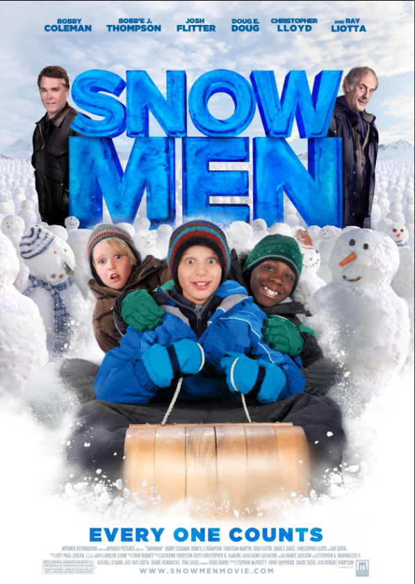 Poster for the movie 'Snow Men' featuring four children in winter clothing on a snow-covered landscape with snowmen in the background and the movie title in large blue ice-text, stars' names at the top, and the tagline 'Every One Counts' at the botto