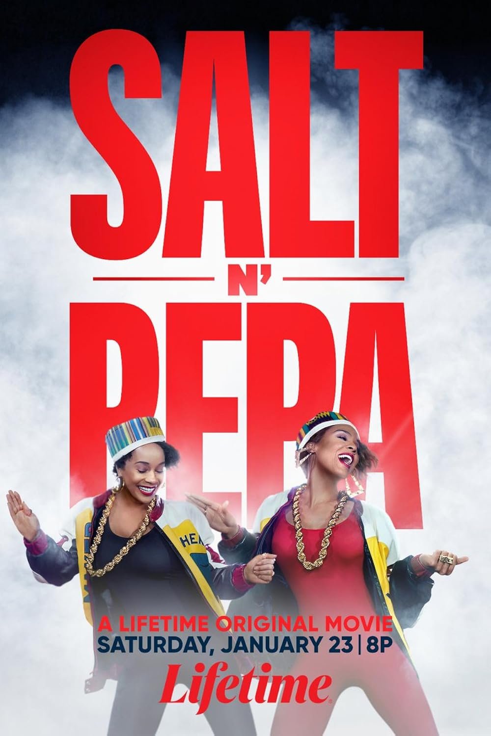 Poster for the movie 'Salt N' Pepa' featuring two women in colorful clothing and accessories, smiling and dancing, with red text and a smoky background.