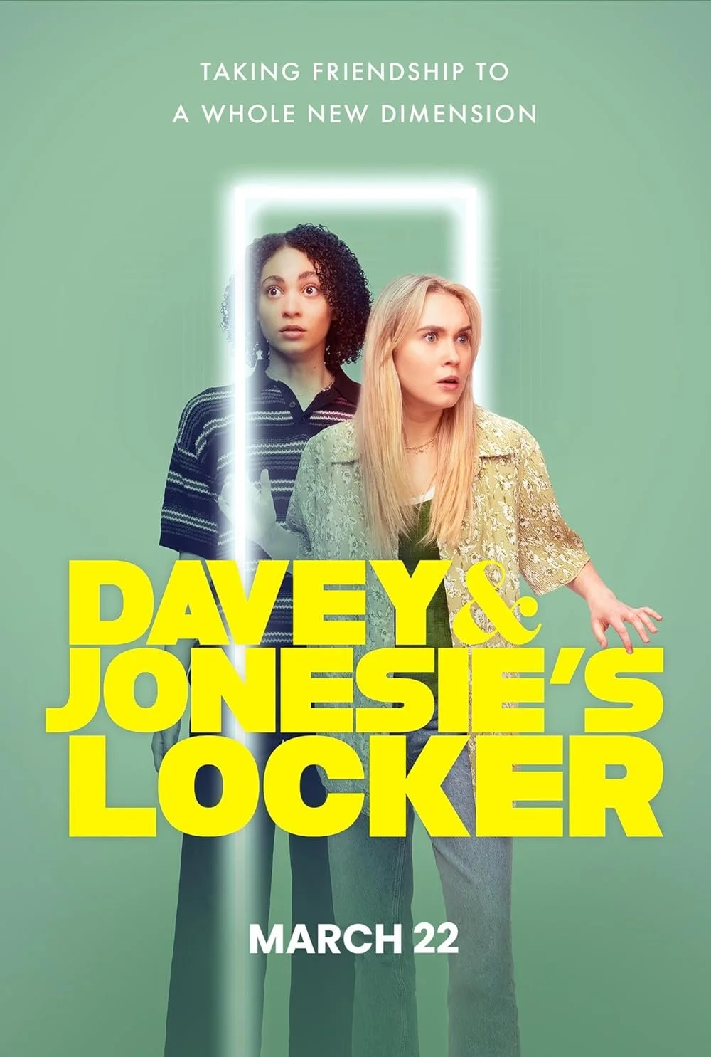 Promotional poster for the movie "Daye & Jonesie's Locker" featuring two women with surprised expressions, standing behind a vertical illuminated mirror or light strip, with the release date March 22 and tagline "Taking friendship to a whole new dime