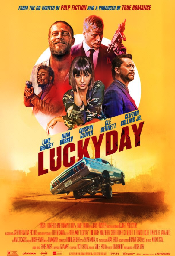 Movie poster for "Luck Day" featuring actors Luke Bracey, Nina Dobrev, Crispin Glover, Clé Bennett, and Clifton Collins Jr. with a car performing a stunt in front of a yellow background.