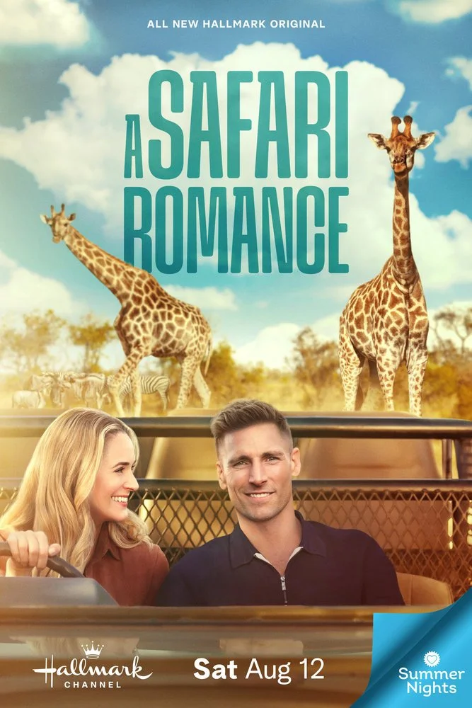 A promotional poster for the Hallmark Channel's original series 'A Safari Romance,' featuring a man and woman smiling inside a vehicle with a safari background including giraffes and zebras, and text indicating it airs on Saturday, August 12 as part 