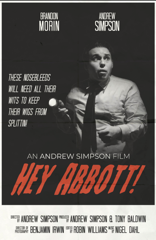 Black and white movie poster for "Hey Abbott!" featuring a woman with short dark hair, wearing a collared shirt and tie, holding a spoon, with text promoting the film by Andrew Simpson.