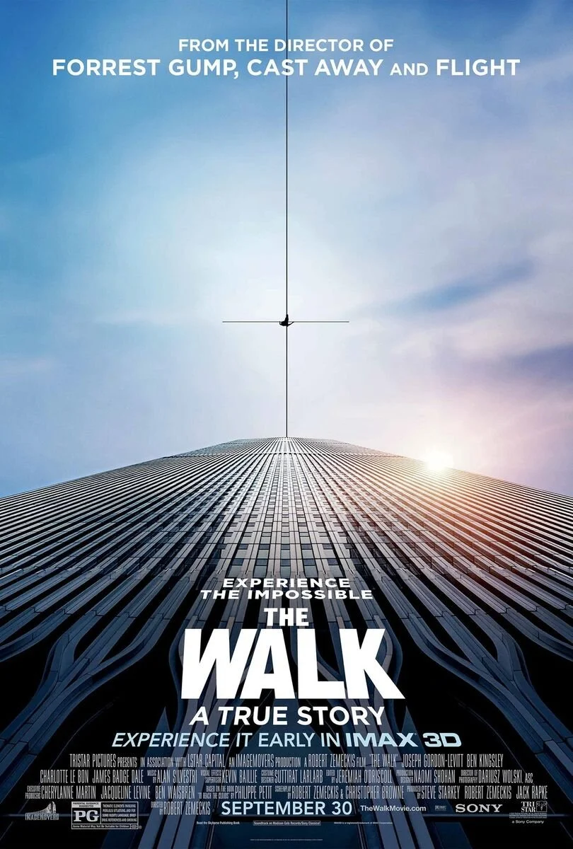 Movie poster for "The Walk" featuring a tall skyscraper viewed from the ground looking up, with a tightrope walker crossing high above the building, set against a sky background.