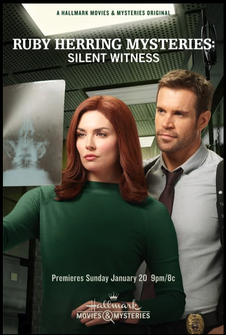 Promotional poster for 'Ruby Herring Mysteries: Silent Witness' featuring a woman with red hair and a man with brown hair looking at an X-ray image in a police or medical setting. The poster includes text about the premiere date and channel.