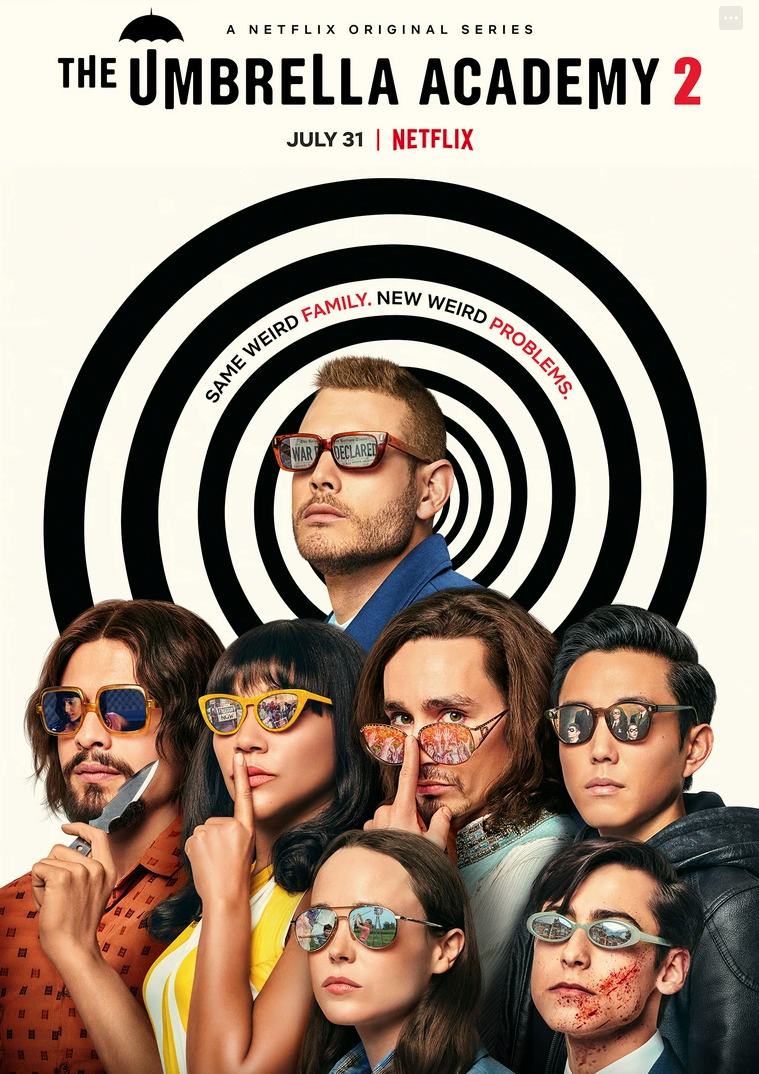 Promotional poster for The Umbrella Academy 2 with the main characters wearing sunglasses, set against a spiral background, and featuring text about the show's release date and Netflix branding.