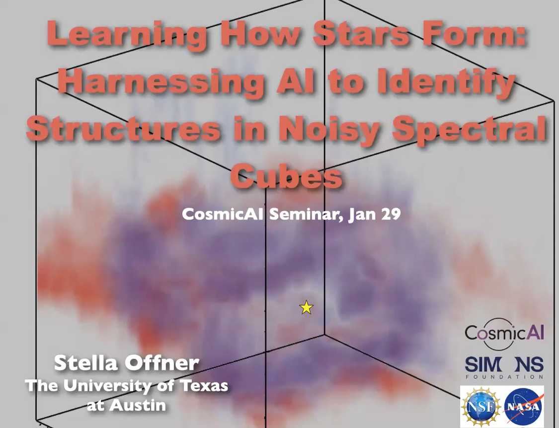 Hybrid Seminar: Learning how Stars Form: Harnessing AI to Identify Structures in Noisy Spectral Cubes.