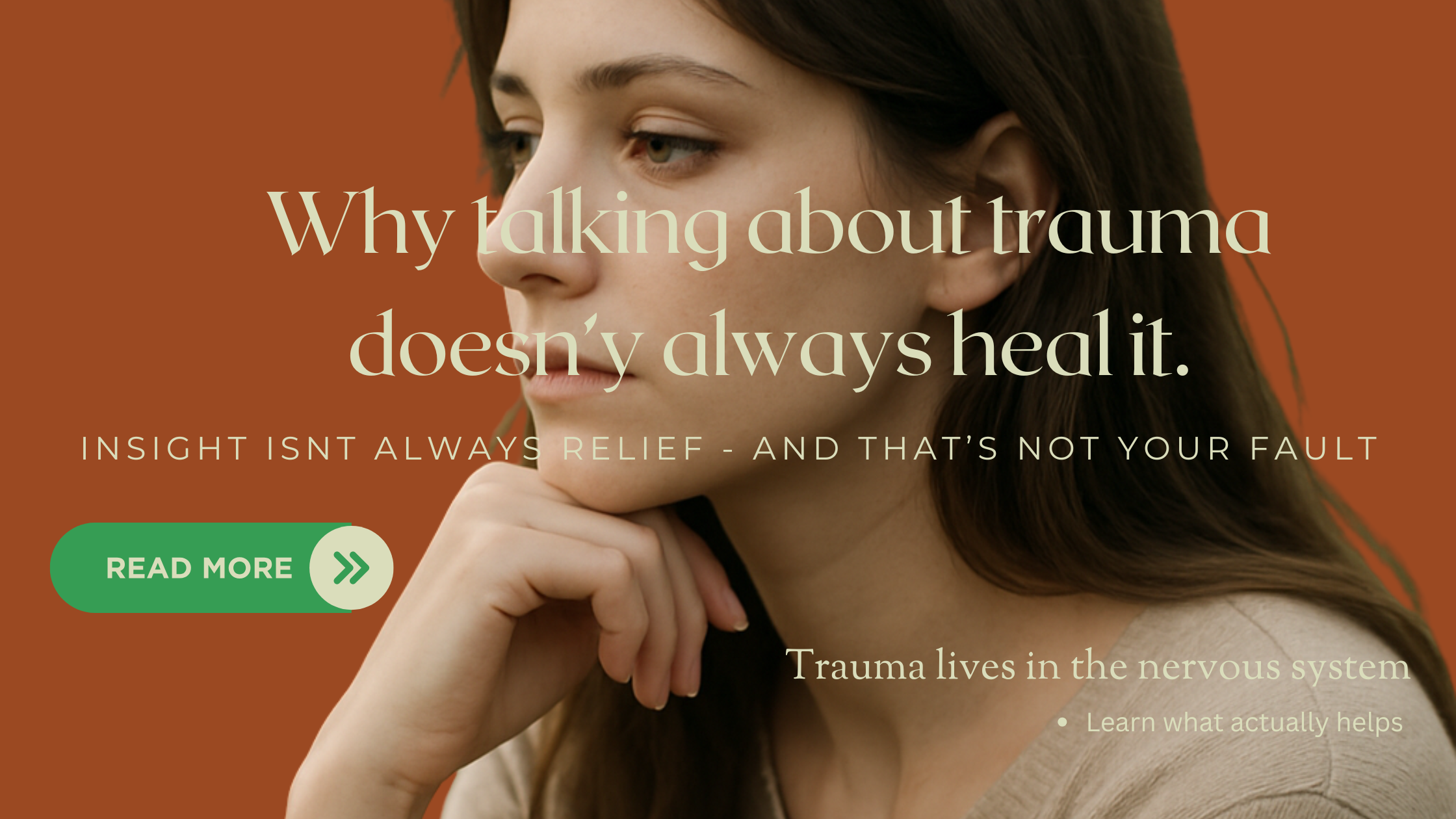 Why Talk Therapy Isn’t Always Enough for Trauma (and What Helps Instead)