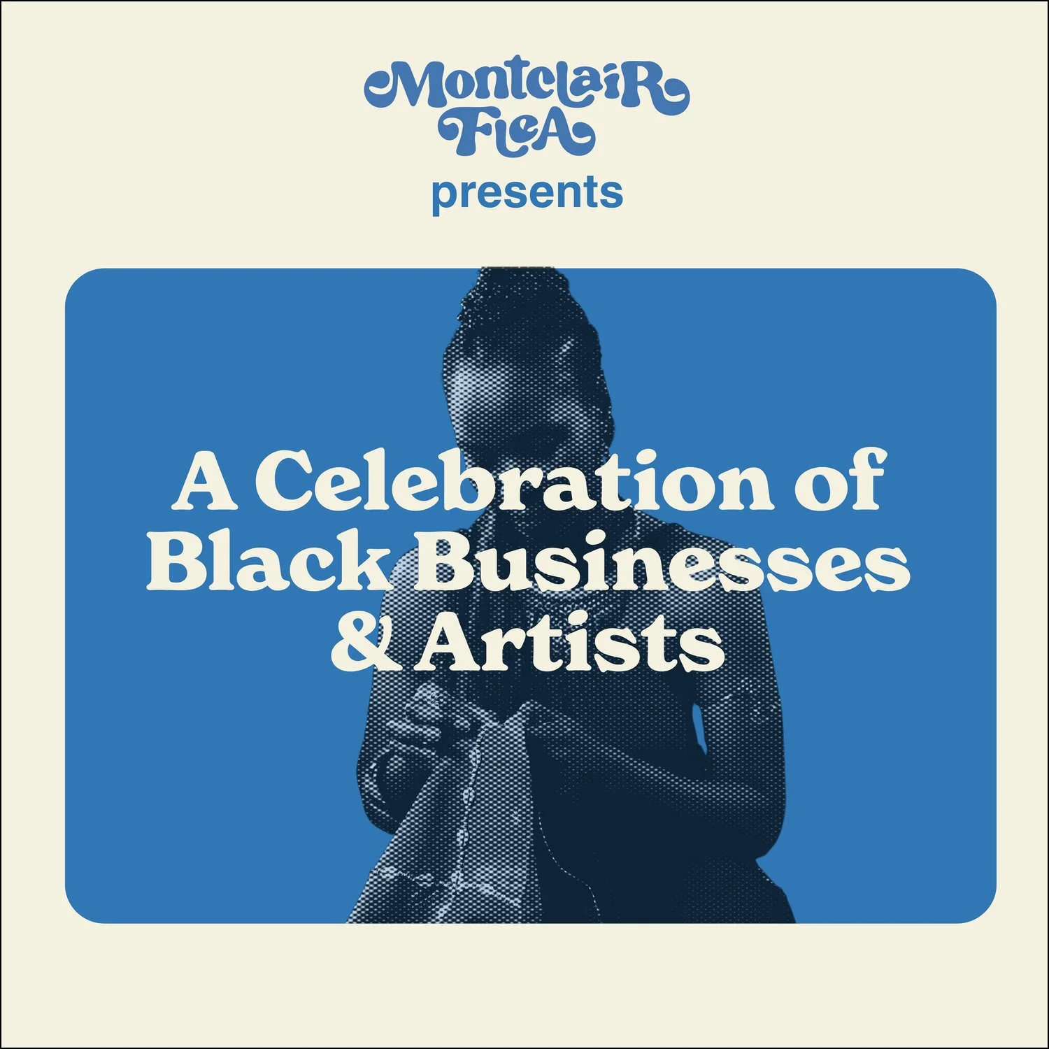 Montclair Flea Presents: A Celebration of Black Businesses and Artists