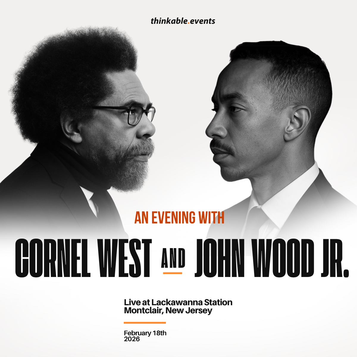 Thinkable: an evening with Cornel West & John Wood Jr.
