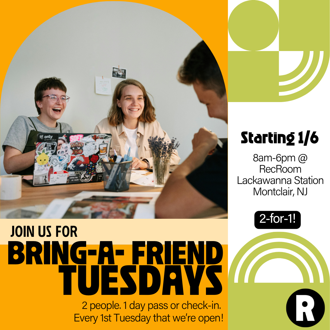 Bring-a-Friend Tuesdays