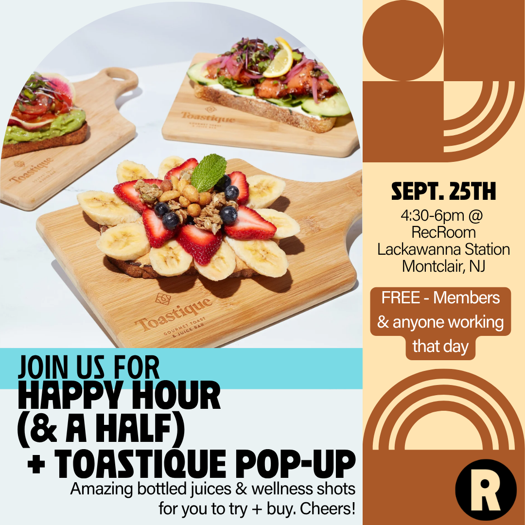 Happy Hour (&amp; a Half!) + Toastique pop-up