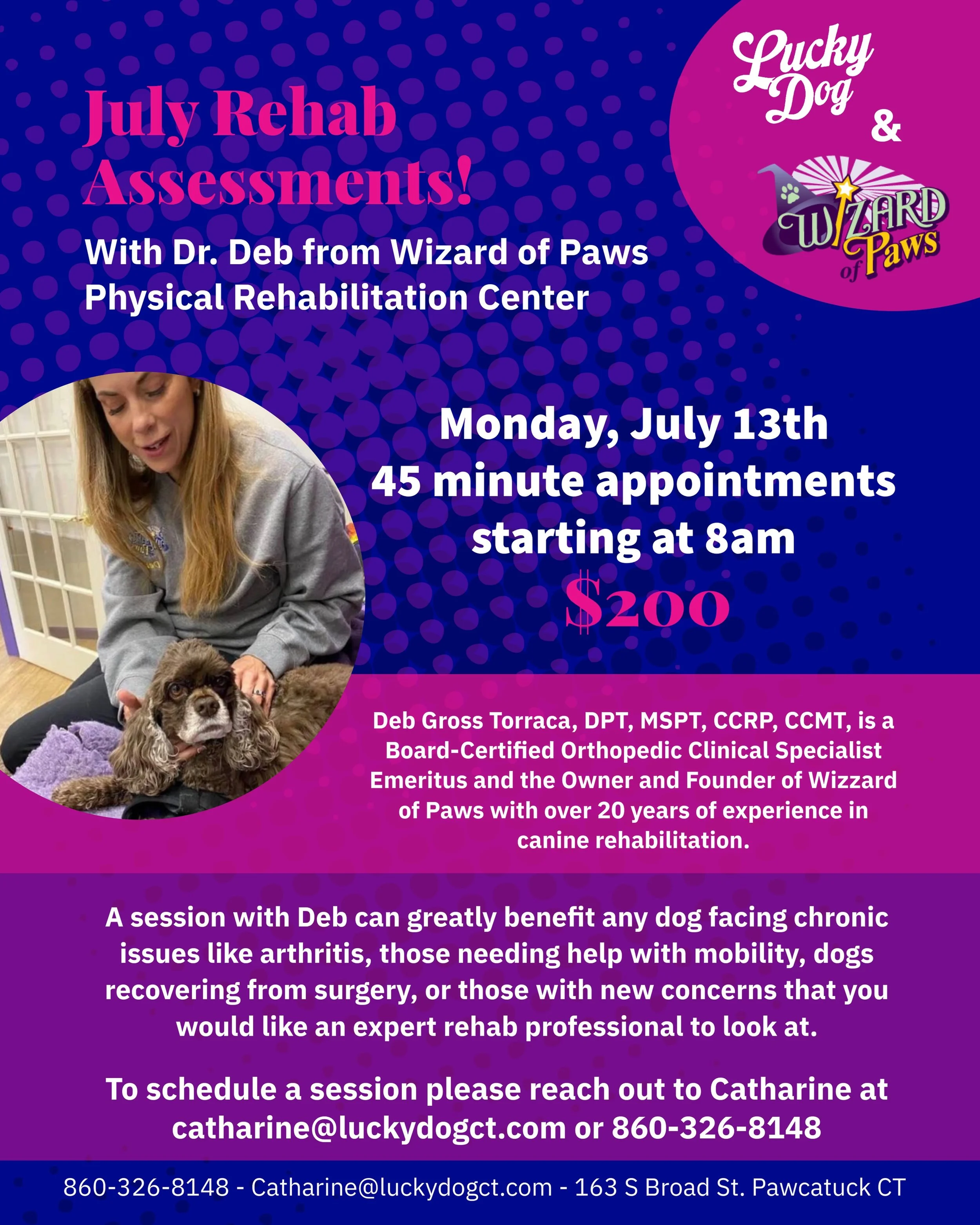 Dr. Deb is joining us on July 13th for assessments! Reach out to sign up.
