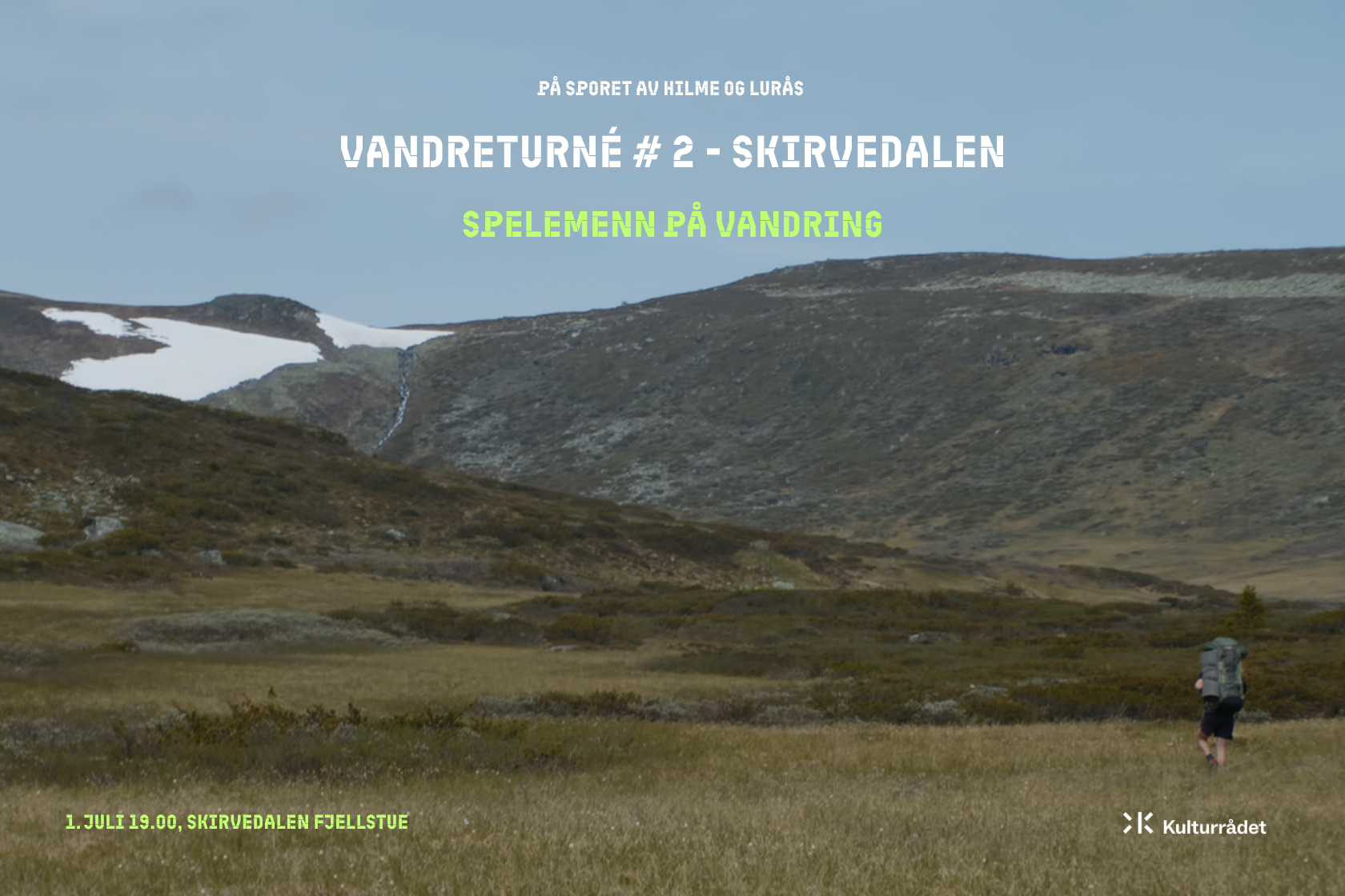 Vandreturné #2 - Skirvedalen fjellstue 