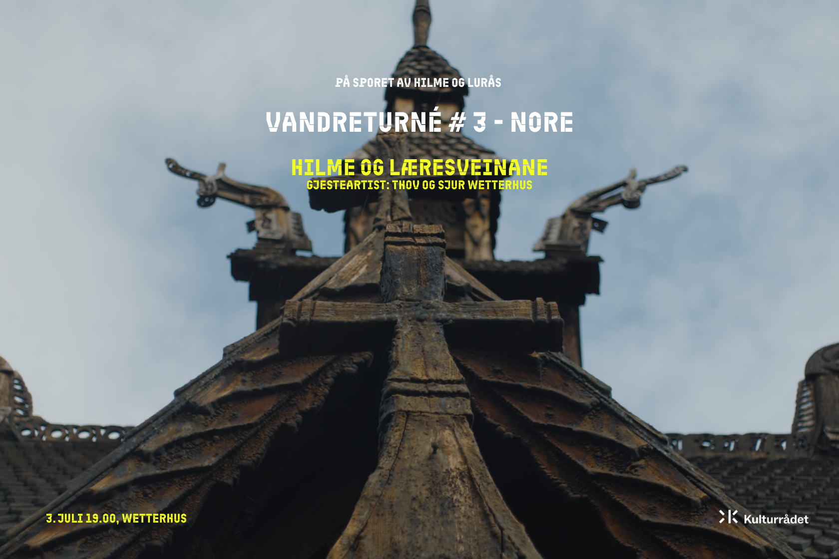 Vandreturné #3 - Wetterhus, Nore 