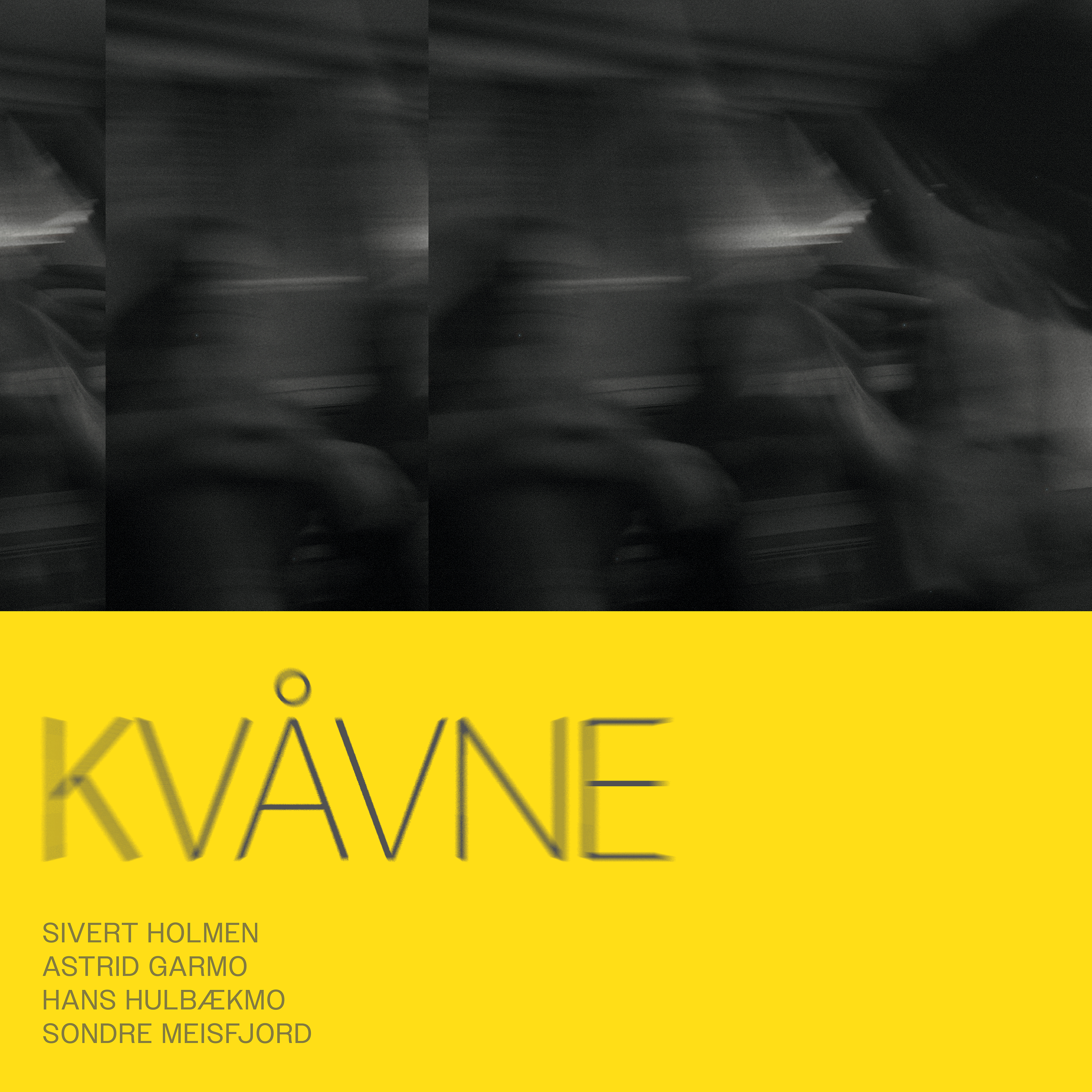 PLATESLEPP: KVÅVNE 