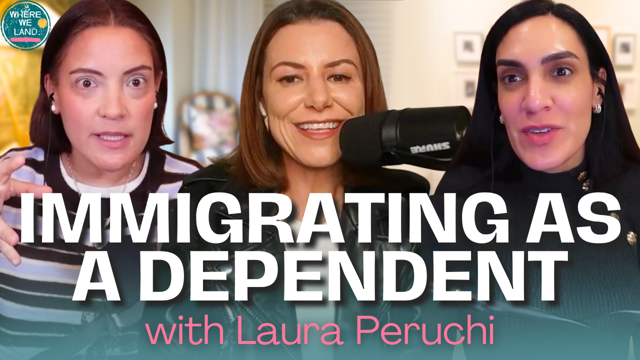 Immigrating as a dependent and figuring yourself out with Laura Peruchi