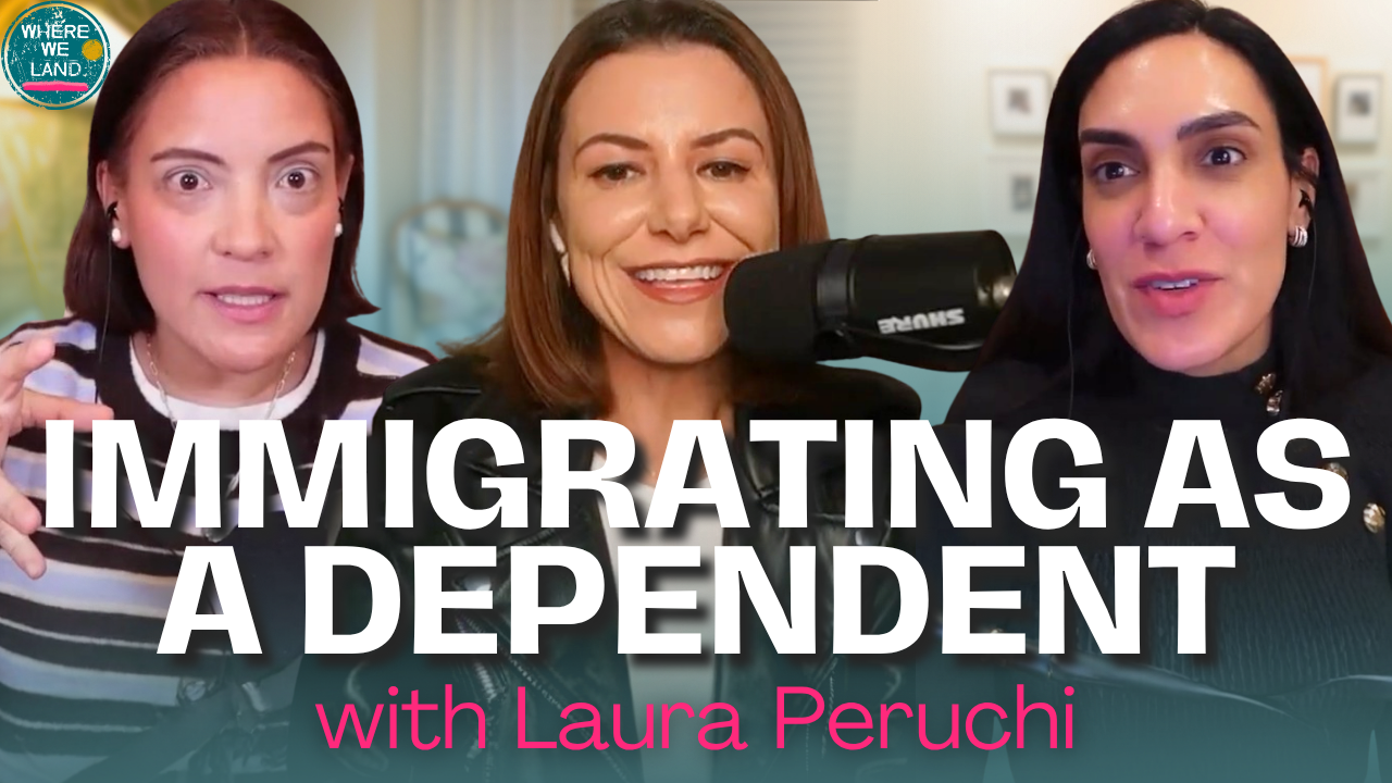 Immigrating as a dependent and figuring yourself out with Laura Peruchi