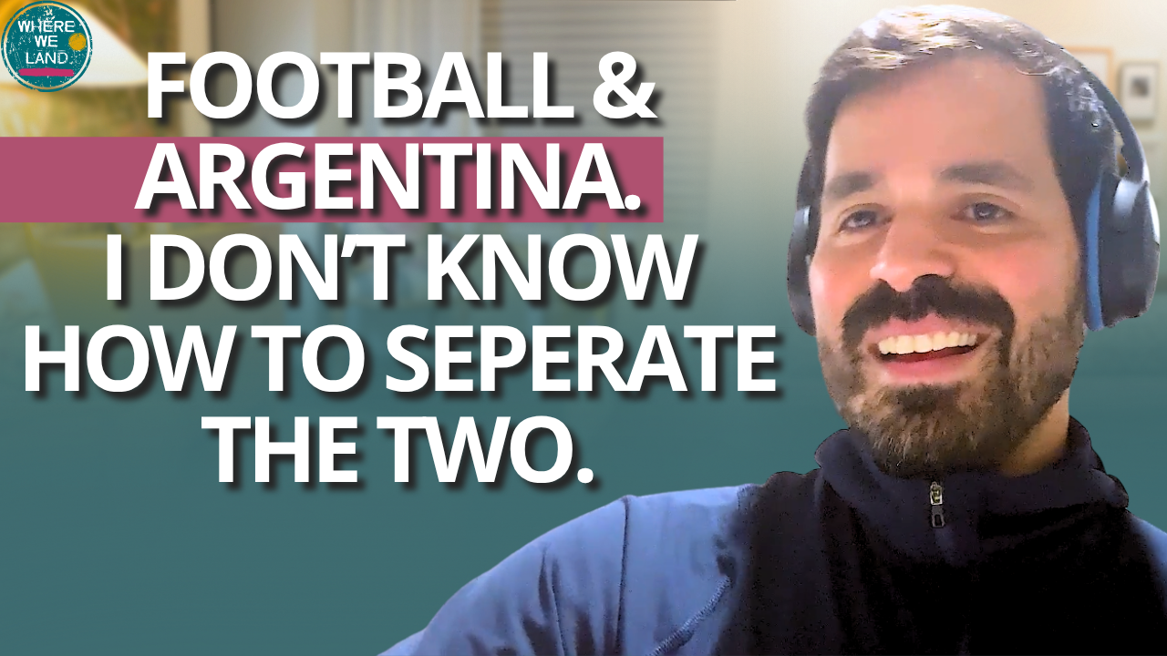 Fútbol, family and Argentina with Andrew DeLuca