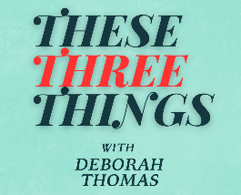 These Three Things