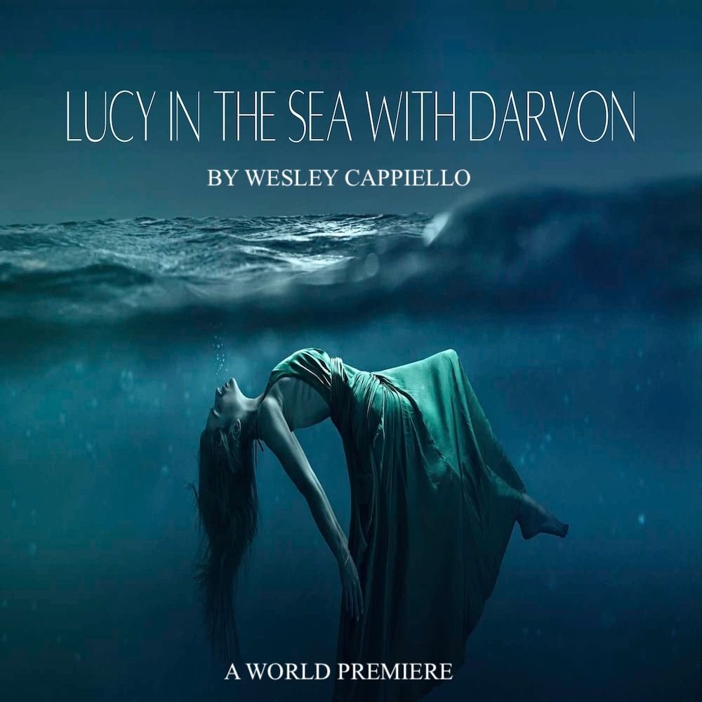 LUCY IN THE SEA WITH DARVON (Exclusive new work by Wesley Cappiello)