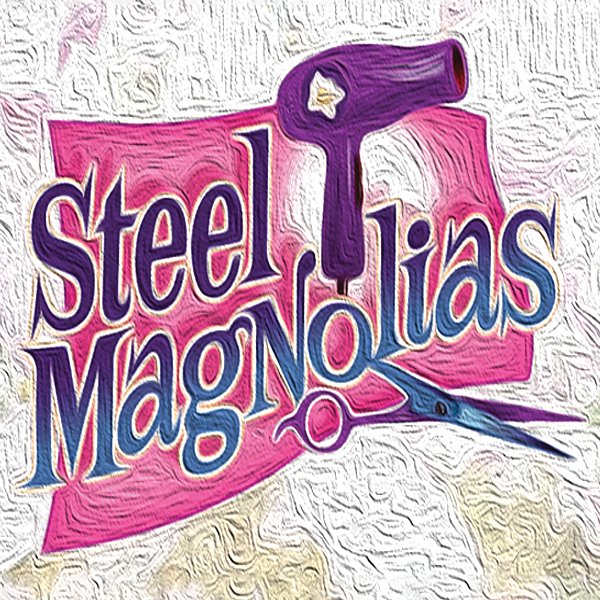 STEEL MAGNOLIAS