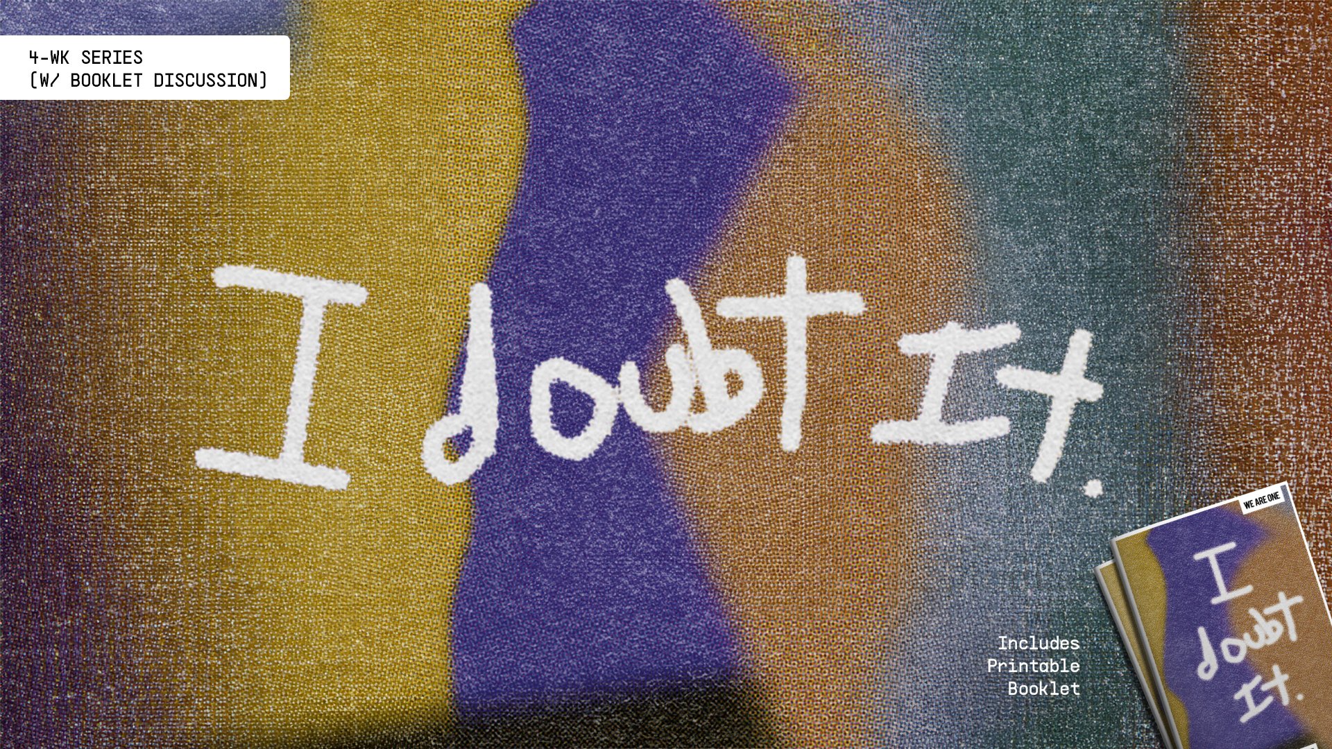I DOUBT IT - 4 Wk. Booklet Series